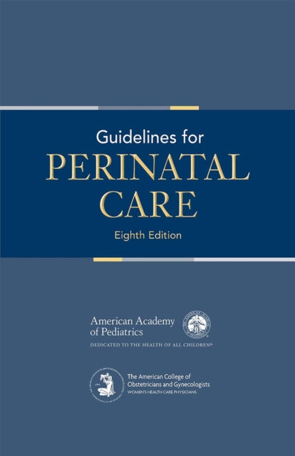 Guidelines for Perinatal Care