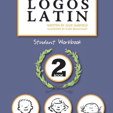 Logos Latin 2 Student Workbook