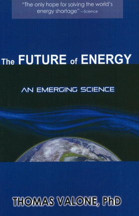 Future of Energy: An Emerging Science