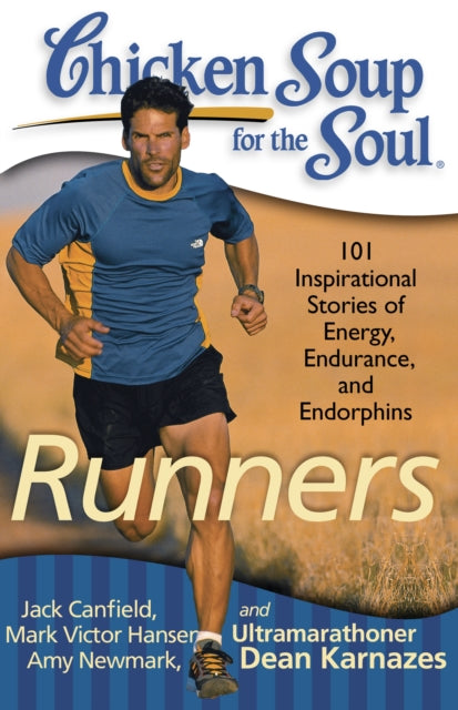 Chicken Soup for the Soul Runners 101