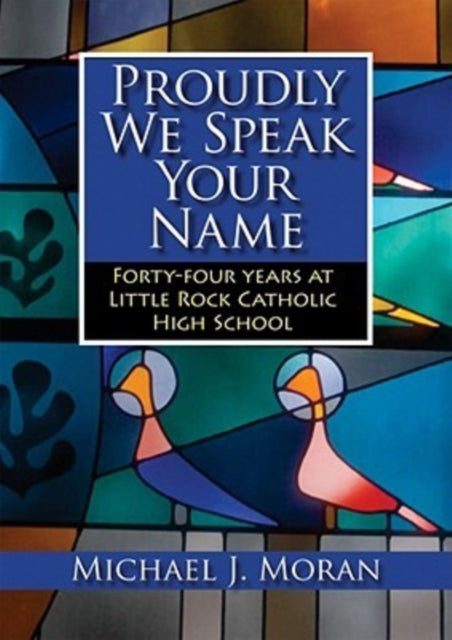 Proudly We Speak Your Name: Forty-four Years at