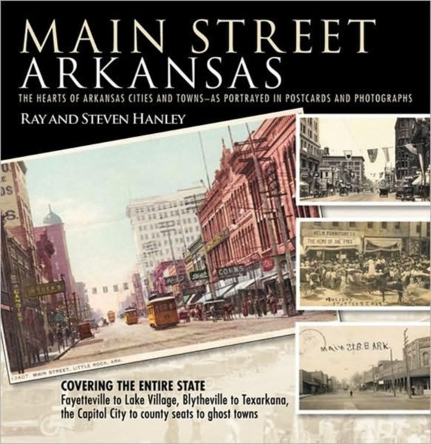 Main Street Arkansas: The Hearts of Arkansas