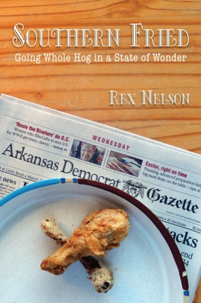 Southern Fried: Going Whole Hog in a State of