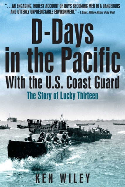 D-Days in the Pacific: The Us Coast Guard in World War II