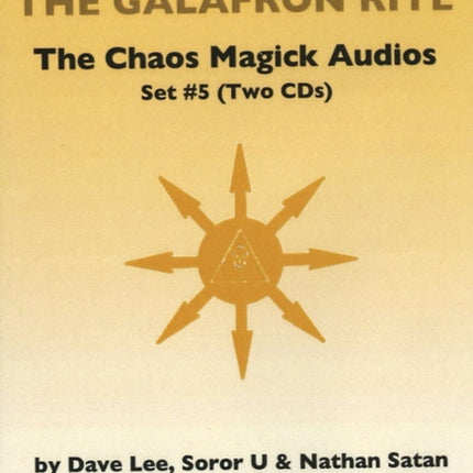 Chaos Magick Audios CD: Volume V: Timedragons & the Galafron Rite