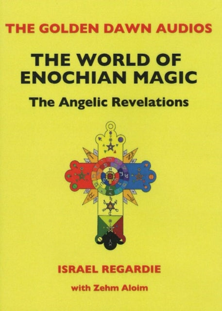 World of Enochian Magick CD: The Angelic Revelations