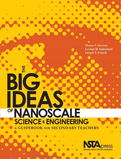 The Big Ideas of Nanoscale Science and
