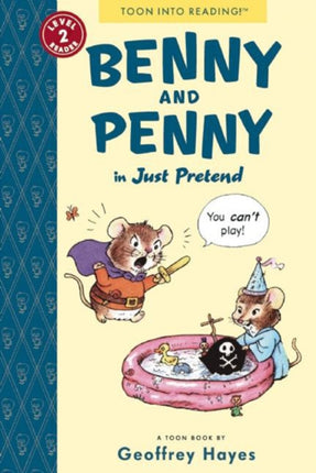 Benny And Penny In 'just Pretend'