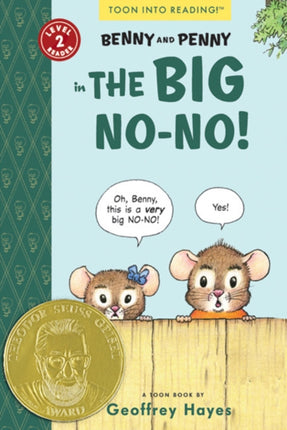 Benny and Penny in the Big No-No!: Toon Books Level 2