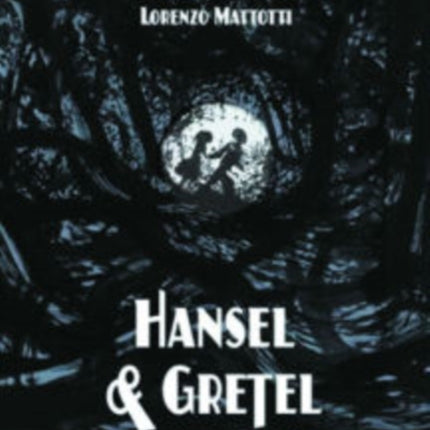 Hansel and Gretel Oversized Deluxe Edition (A Toon Graphic)