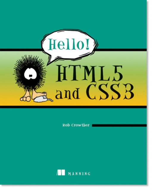 Hello HTML5  CSS3 A userfriendly reference guide