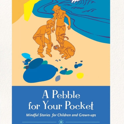 A Pebble for Your Pocket: Mindful Stories for