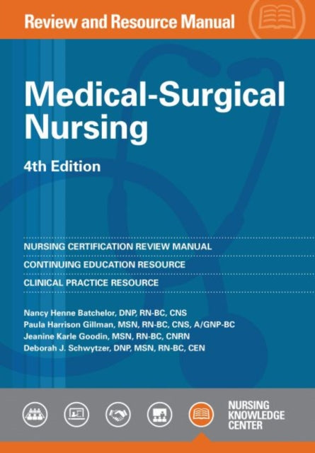 Medical-Surgical Nursing: Review and Resource