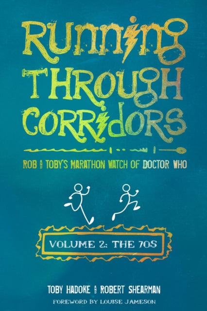 Running Through Corridors 2: Rob and Toby's Marathon Watch of Doctor Who (The 70s)