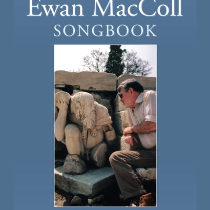 The Essential Ewan MacColl Songbook