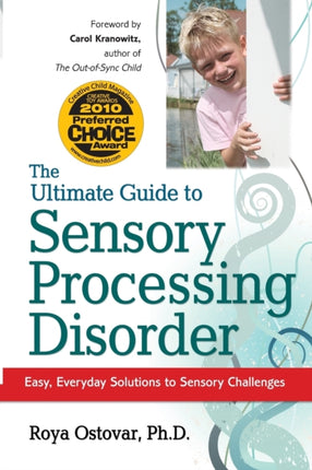 The Ultimate Guide to Sensory Processing