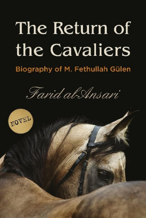 Return of the Cavaliers: Biography of Fethullah Gülen