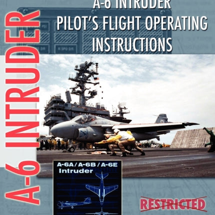 A-6 Intruder Pilot's Flight Operating Instructions