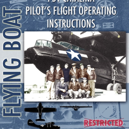 PBY Catalina Pilot's Flight Operating Instructions