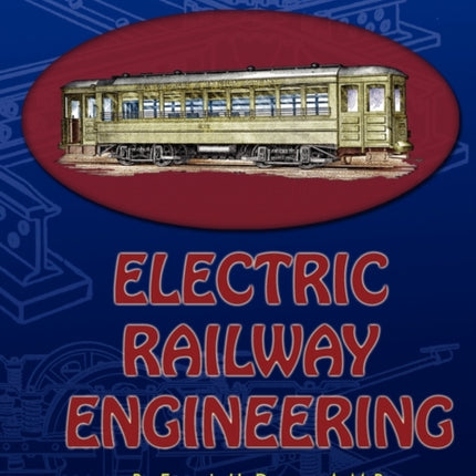 Electric Railway Engineering
