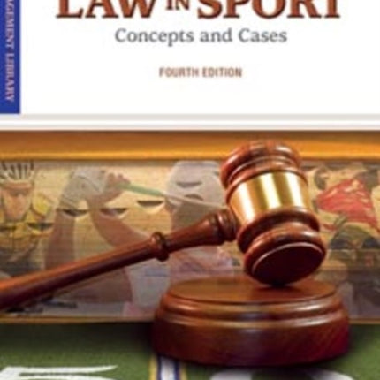 Law in Sport: Concepts & Cases