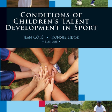 Conditions of Children's Talent Development in Sport