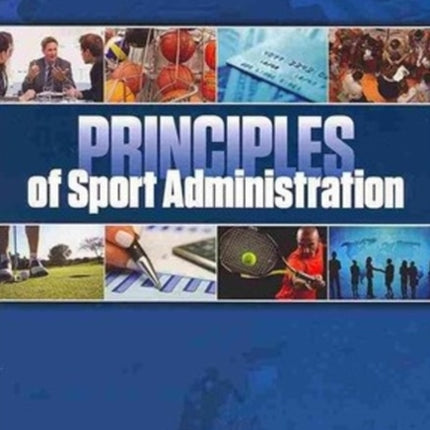 Principles of Sport Administration