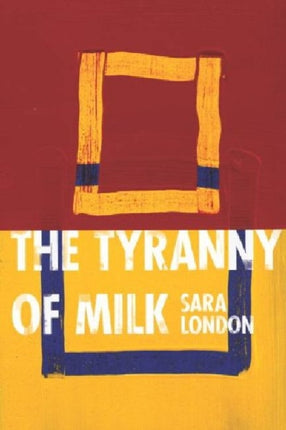 The Tyranny of Milk Stahlecker Selections