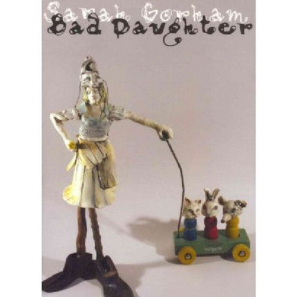 Bad Daughter