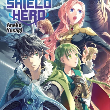 The Rising Of The Shield Hero Volume 06: Light