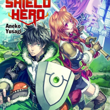 The Rising Of The Shield Hero Volume 01: Light Novel