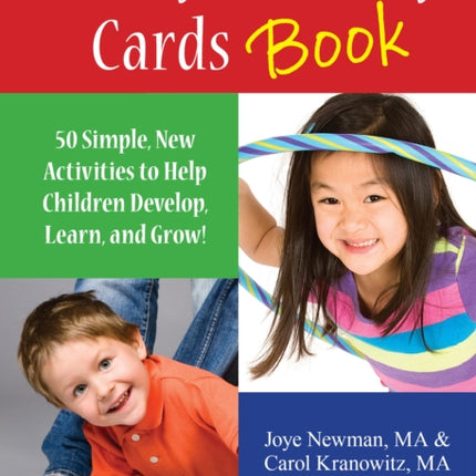 The In-Sync Activity Cards Book: 50 Simple New Activities to Help Children Develop, Learn, and Grow!