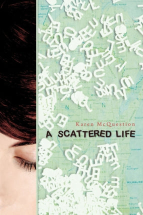 A Scattered Life