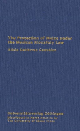 Protection of Maize Under the Mexican Biosafety