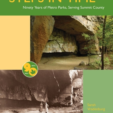 Steps in Time: Ninety Years of Metro Parks,