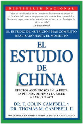 El Estudio de China: El Estudio de Nutrición Más