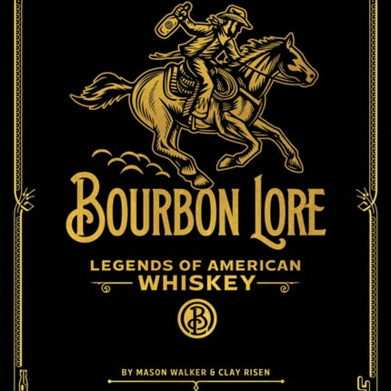 Bourbon Lore