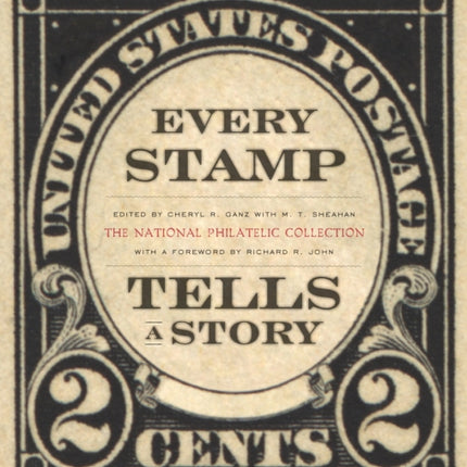 Every Stamp Tells a Story: The National Philatelic Collection