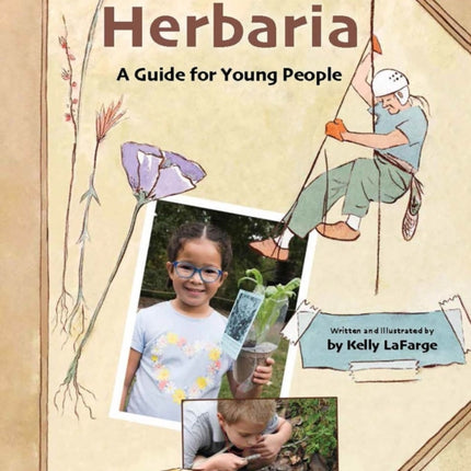 Herbaria: A Guide for Young People