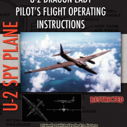 U-2 Dragon Lady Pilot's Flight Operating Instructions