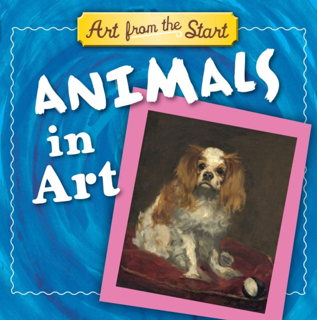 Animals in Art: Art from the Start