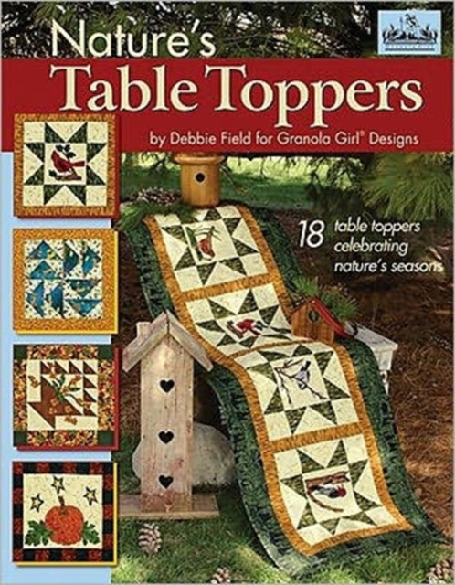 Nature's Table Toppers