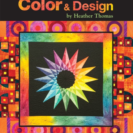 A Fiber Artist's Guide to Color & Design