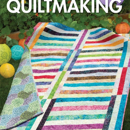 Beginner's Guide to Quiltmaking