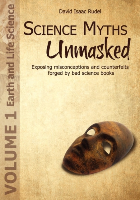 Science Myths Unmasked