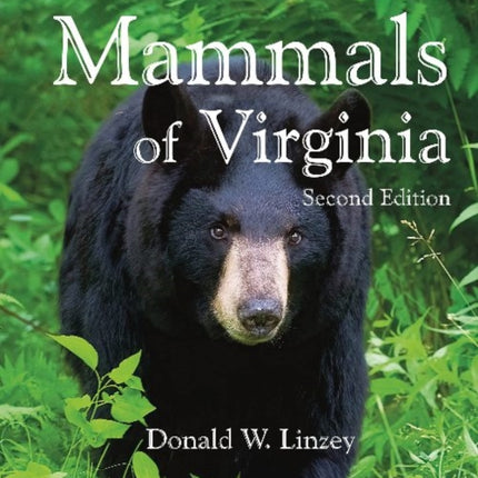 The Mammals of Virginia