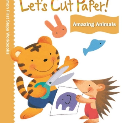 Let's Cut Paper! Amazing Animals