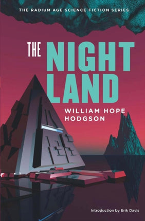 The Night Land: A Love Tale