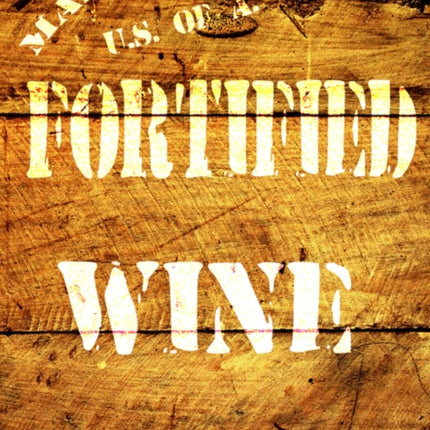 Fortified Wine: A Comprehensive Guide to American Port-Style and Fortified Wine