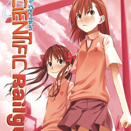 A Certain Scientific Railgun Vol. 1